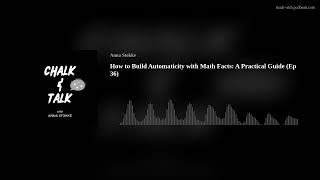 How to Build Automaticity with Math Facts A Practical Guide [upl. by Nagn]