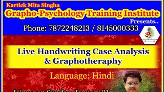 Live Handwriting Case Analysis amp Graphotheraphy [upl. by Allenotna]