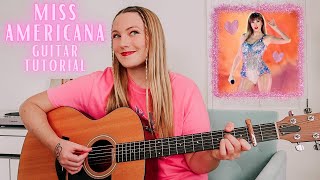 Taylor Swift Miss Americana amp the Heartbreak Prince Guitar Tutorial 💗 Eras Tour [upl. by Naed]