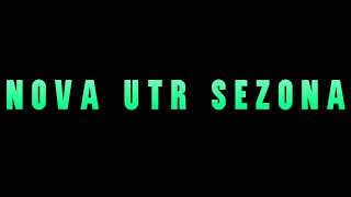 NOVA SEZONA NA UTR SMPU [upl. by Zuckerman346]