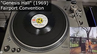 quotGenesis Hallquot  Fairport Convention AampM 1969 MONO 45 RPM Vinyl rip [upl. by Refanej880]