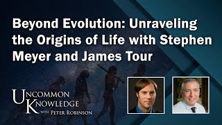 Beyond Evolution Unraveling the Origins of Life with Stephen Meyer and James Tour  UK [upl. by Mauricio]