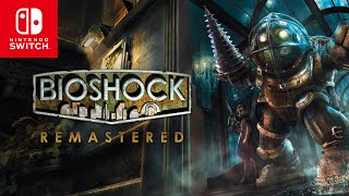 BIOSHOCK SWITCH ESPAÑOL  Bienvenidos a Rapture [upl. by Nonarb]