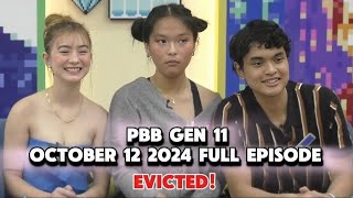 Pbb Gen 11 October 12 2024 Full Episode 11th Eviction [upl. by Lhamaj]