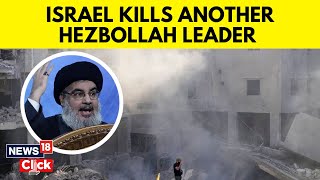 Who Was Nabil Kaouk Israel Kills Another Hezbollah Leader After Hassan Nasrallah Death  N18G [upl. by Vander]