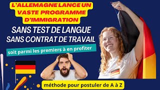 UE immigre en Allemagne sans test de langue ni contrat de travail gratuitement en trois mois [upl. by Ardnwahsal]