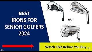 ✅ Best Irons For Senior Golfers And Slow Swing Speeds 2024 [upl. by Reena]