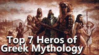 The 7 Greatest Heroes of Greek Mythology  Mythological Curiosities  See U in History [upl. by Howell603]