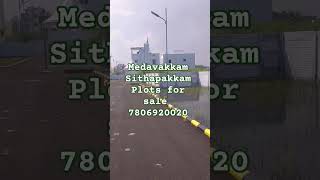 medavakkam property sithalapakkam ponmar plots for sale [upl. by Noryk]