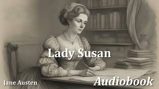 READ ALONG with Chapter 19 of Lady Susan by Jane Austen [upl. by Ahseer932]