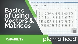 Basics of using Vectors and Matrices in Mathcad Prime [upl. by Gabler961]