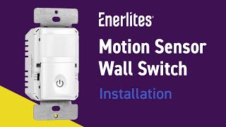 Enerlites Motion Sensor Wall Switch  Installation [upl. by Waddle84]