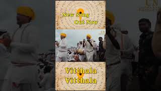 Vitthala Vitthala  Official Song Akshay Meher vitthalsong vital [upl. by Anavlis309]