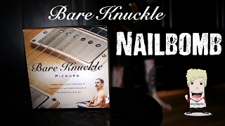 Bare Knuckle  Nailbomb Review LTD EC1000 [upl. by Moorefield]