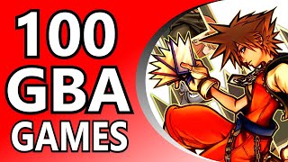 Top 100 GBA Games Alphabetical Order [upl. by Estrellita]