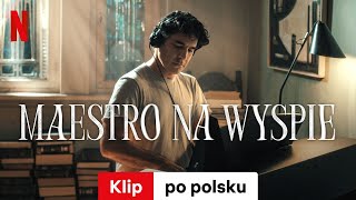 Maestro na wyspie Sezon 2 Klip  Zwiastun po polsku  Netflix [upl. by Joh]