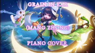 Grain In Ear AKA Mang Zhong  Piano Cover [upl. by Yelrebmik]