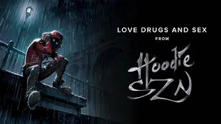 A Boogie Wit Da Hoodie  Love Drugs and Sex Official Audio [upl. by Rivkah]