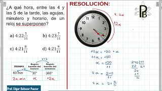 CRONOMETRIA Manecillas superpuestas RETO  Razonamiento Matemático [upl. by Noemys665]