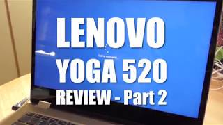 Lenovo Yoga 520 Flex 5 Review Part 2 Testing [upl. by Polky]