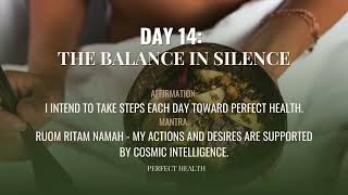 Day 14  Perfect Health  21Day Meditation  Deepak amp Oprah [upl. by Rubia]