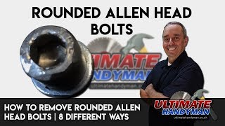 How to remove rounded Allen head bolts  remove rounded hex key bolts 8 different ways [upl. by Adamski]