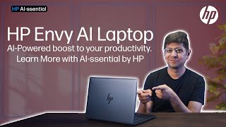 HP Envy AI Laptop  AIPowered boost to your productivity  Learn More with AIssential by HP [upl. by Innig462]