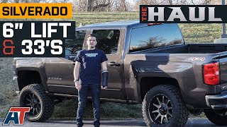 2016 Chevy Silverado 1500 Gets 6quot Lift and 33quot Tires  The Haul [upl. by Narik]