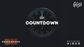 เคาท์ดาวน์ Countdown  Gliss Official Lyrics Video [upl. by Nelo]