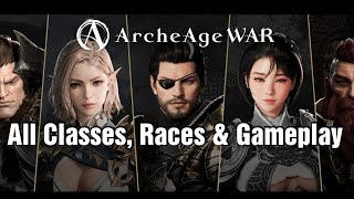 ArcheAge War Review All Classes Races Combat amp Release [upl. by Aneeroc]