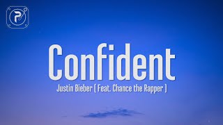 Justin Bieber  Confident Lyrics quotshe said it’s her first timequot [upl. by Tessa]