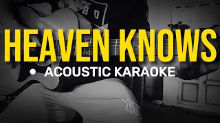 Heaven Knows  Rick Price Acoustic Karaoke [upl. by Allyson]