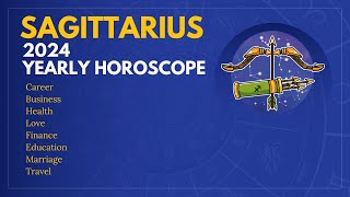 Sagittarius  2024 Yearly Horoscope Prediction  धनु राशि  2024 राशिफल भविष्यवाणी [upl. by Constanta]