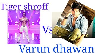 Tiger shroff vs varun dhawan dance [upl. by Annovoj]