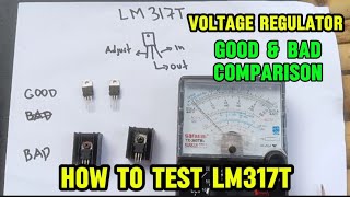 LM317T VOLTAGE REGULATOR  Comparison Good and Bad  Paano Mag Test Ng LM317T [upl. by Akcirderf]