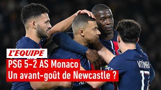 PSG 52 AS Monaco  Les Parisiens peuventils punir Newcastle de la même manière [upl. by Lertnek]