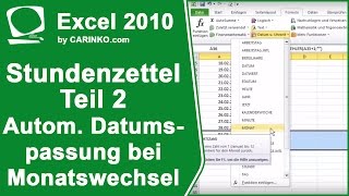 Stundenzettel Zeiterfassung in Excel erstellen Teil 2  Autom Datumsanpassung  carinkocom [upl. by Orecic902]