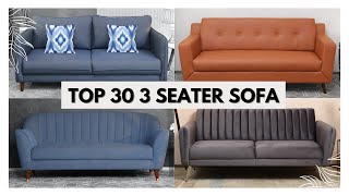 Top 30 Three Seater sofas for your living room [upl. by Serge]