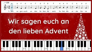 Wir sagen euch an den lieben Advent  Text und Noten  instrumental  Klavier [upl. by Kcirrej]