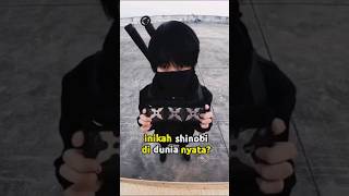 Inikah shinobi di dunia nyata shortsfeed shortvideo [upl. by Atnahsa]