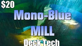 Mtg Deck Tech 20 Budget MonoBlue Mill in Guilds of Ravnica Standard [upl. by Kreg34]