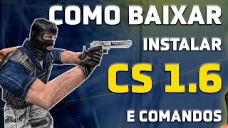 CS 16 STEAM 2024 DOWNLOAD E COMANDOS [upl. by Taite]