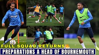 FULL SQUAD RETURNS🔥 Cucurella Neto Veiga And Sancho All In Preparations To Face Bournemouth [upl. by Anoynek873]