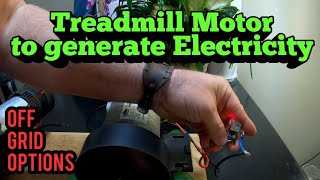 Treadmill Motor To Generate Electricity  Off Grid options [upl. by Kumar]