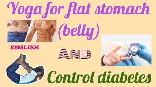 Yoga for flat stomach bellyand control diabetesENGLISH2024namanayoga [upl. by Olyhs]