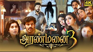 Aranmanai 3 Full Movie in Tamil Facts and Review  Arya  Sundar C  Raashii Khanna  Andrea [upl. by Negrom]