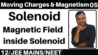 Moving Charges n Magnetism 05  Solenoid I Magnetic Field due to Solenoid  Amperes Law JEENEET [upl. by Tarsus]