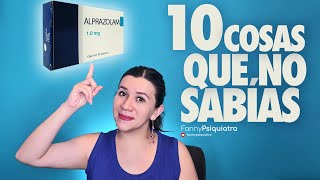 ALPRAZOLAM 10 COSAS QUE NO SABÍAS DE ESTA BENZODIACEPINA  FANNY PSIQUIATRA [upl. by Nageam]