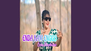 Enda Kam Enggo [upl. by Basir649]