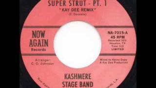 Kashmere Stage Band  Super Strut Pt I Kenny Dope Remix [upl. by Alistair525]